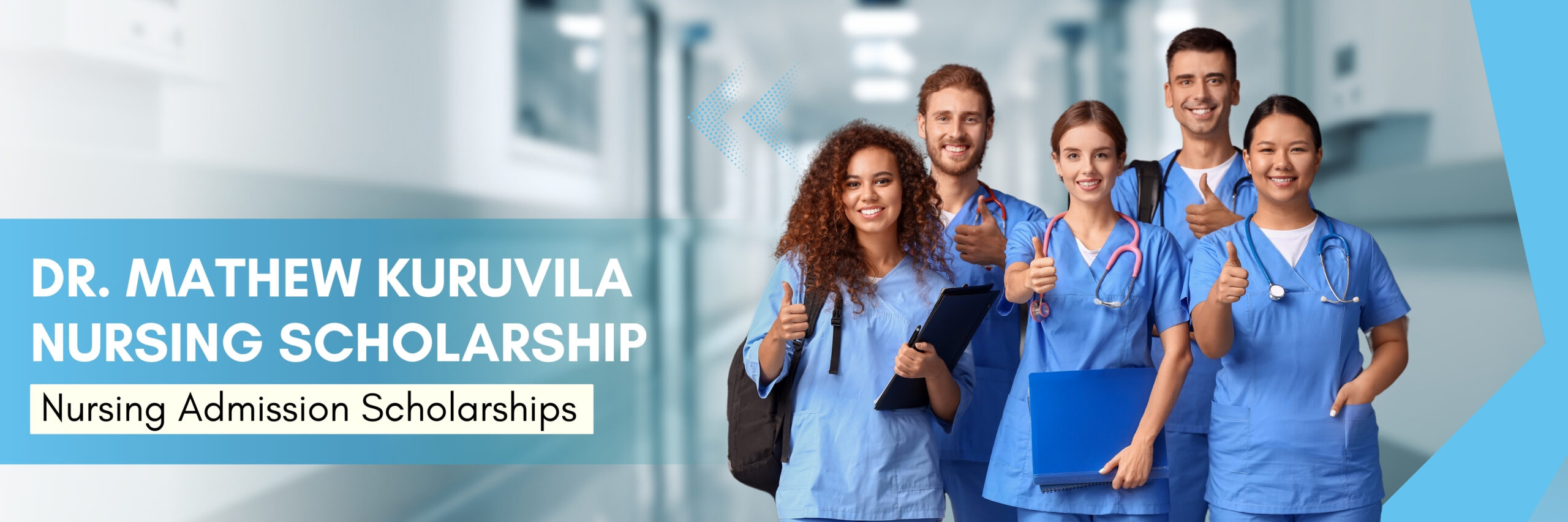 Dr. Mathew Kuruvila Nursing Scholarships